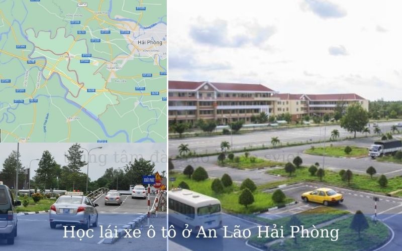 Trung tâm học bằng lái xe ô tô tại An Lão Hải Phòng uy tín