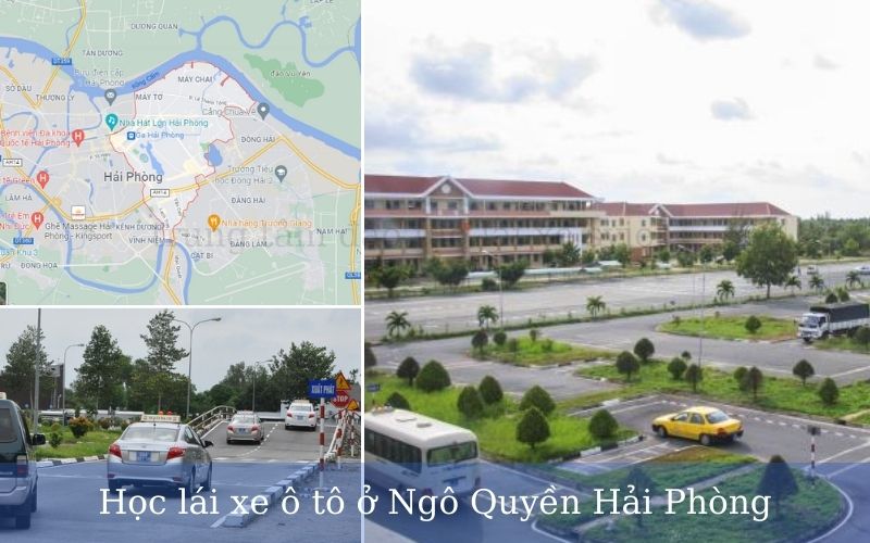 Trung tâm học bằng lái xe ô tô Ngô Quyền Hải Phòng uy tín